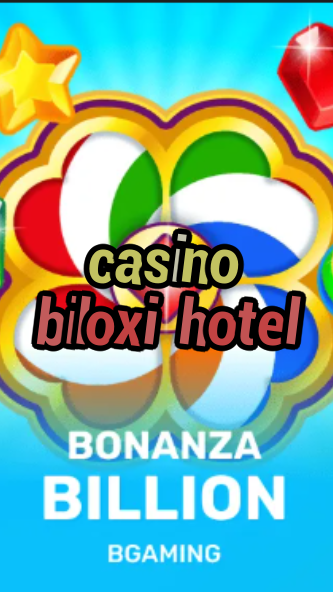 casino biloxi hotel-trdjkmsxjksdss.com